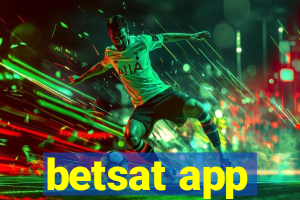 betsat app